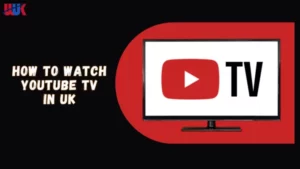 Watch YouTube TV in UK