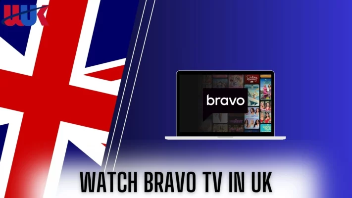 watch Bravo TV in UK