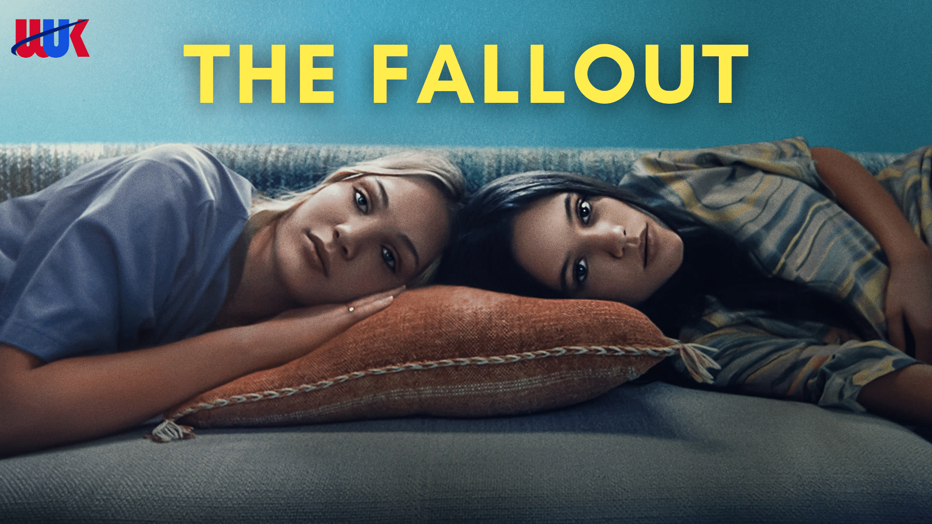 Watch The Fallout Movie in UK