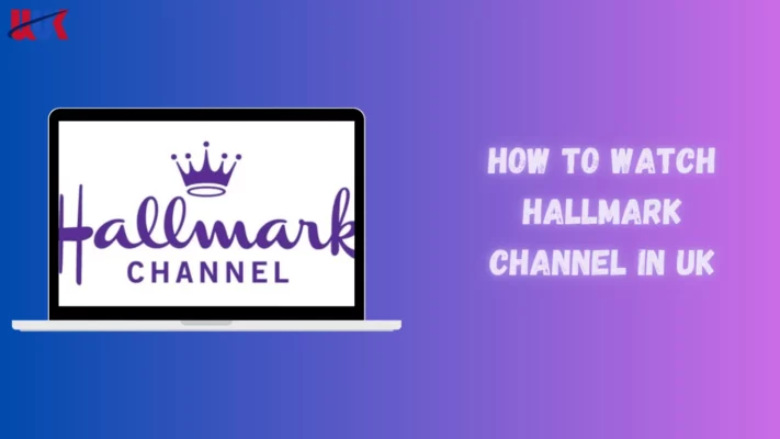 Watch Hallmark Channel in UK
