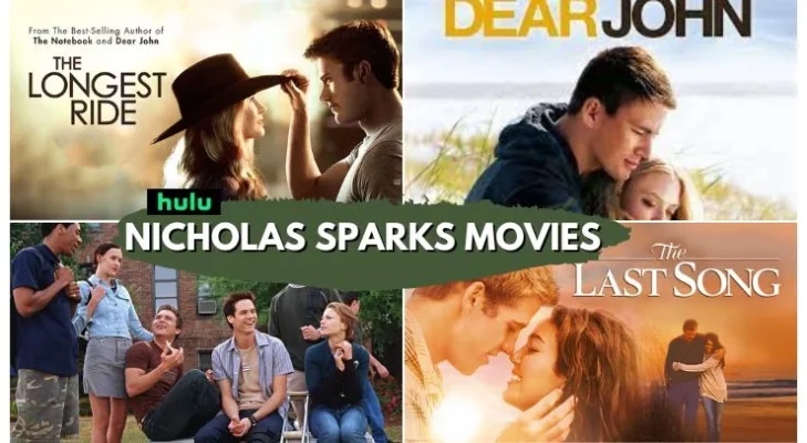Best Nicholas Sparks Movies on Hulu Now Available
