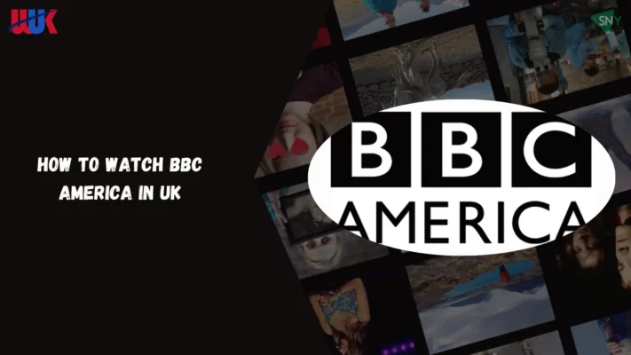 Watch BBC America in UK