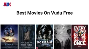Best Movies On Vudu Free in UK