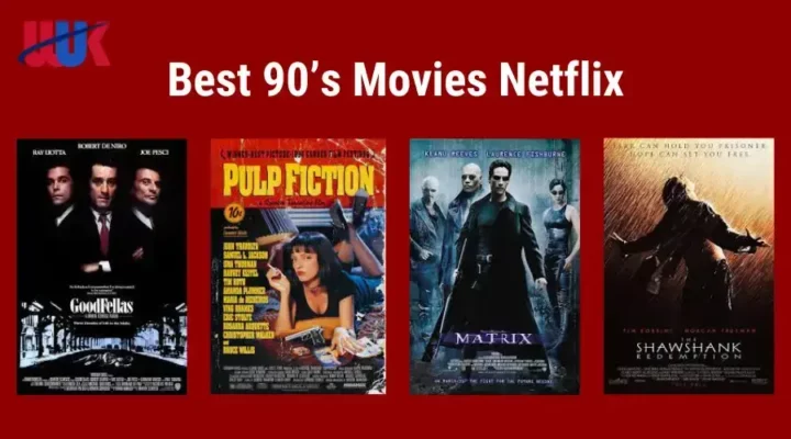 Best 90’s Movies on Netflix in UK
