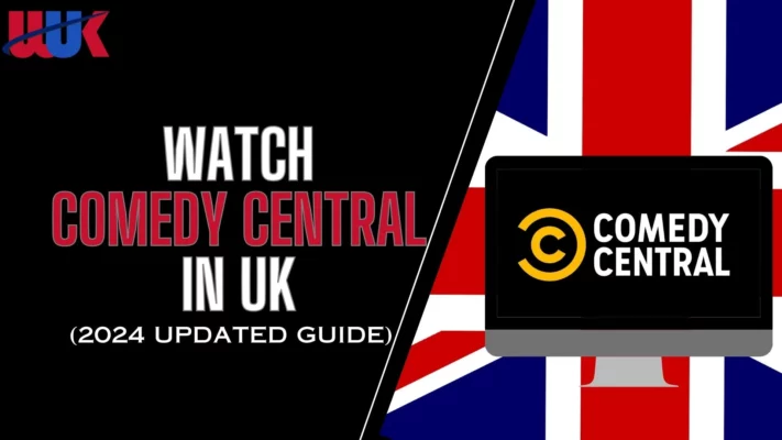 Watch Comedy Central in UK