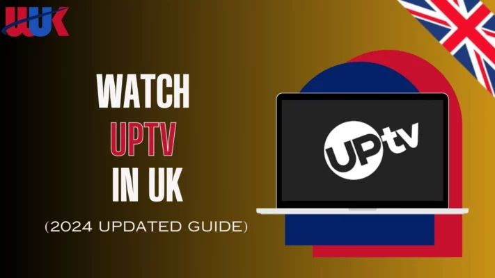 Watch UPTV in UK
