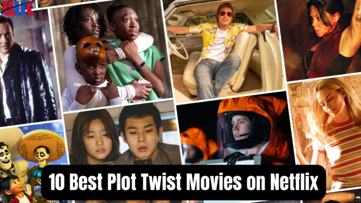 10 Best Plot Twist Movies on Netflix
