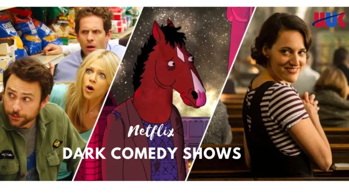 10 best dark comedy shows on netflix