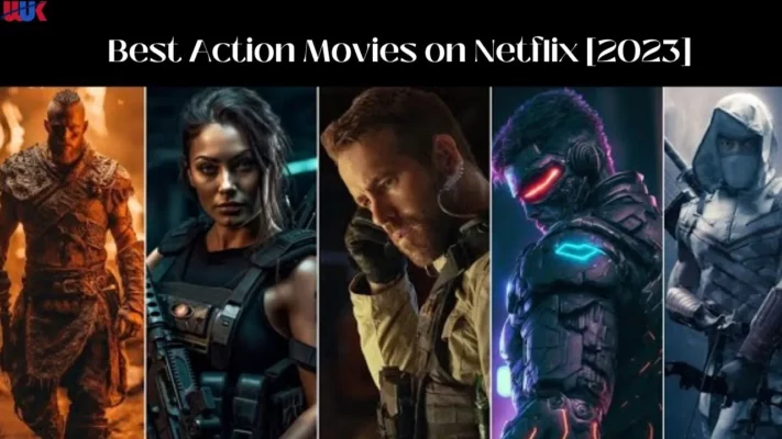 Best Action Movies on Netflix