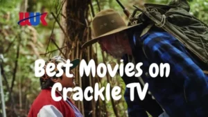 Best Movies on Crackle TV