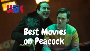 Best Movies on Peacock
