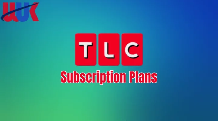 TLC Subscription Plans in the UK