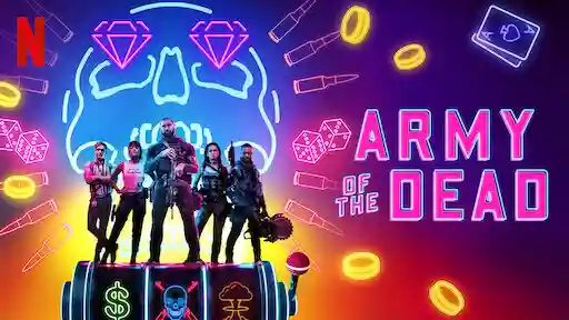 Army of the Dead 2021
