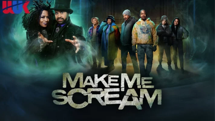 Watch Make Me Scream in UK –  Ultimate Guide to This Spooky Halloween Special