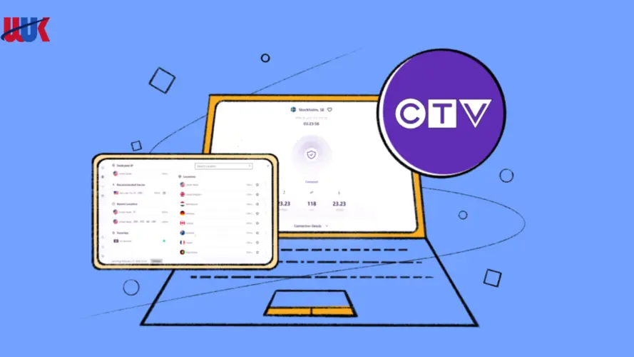 How to Watch CTV In UK April 2025 Updated